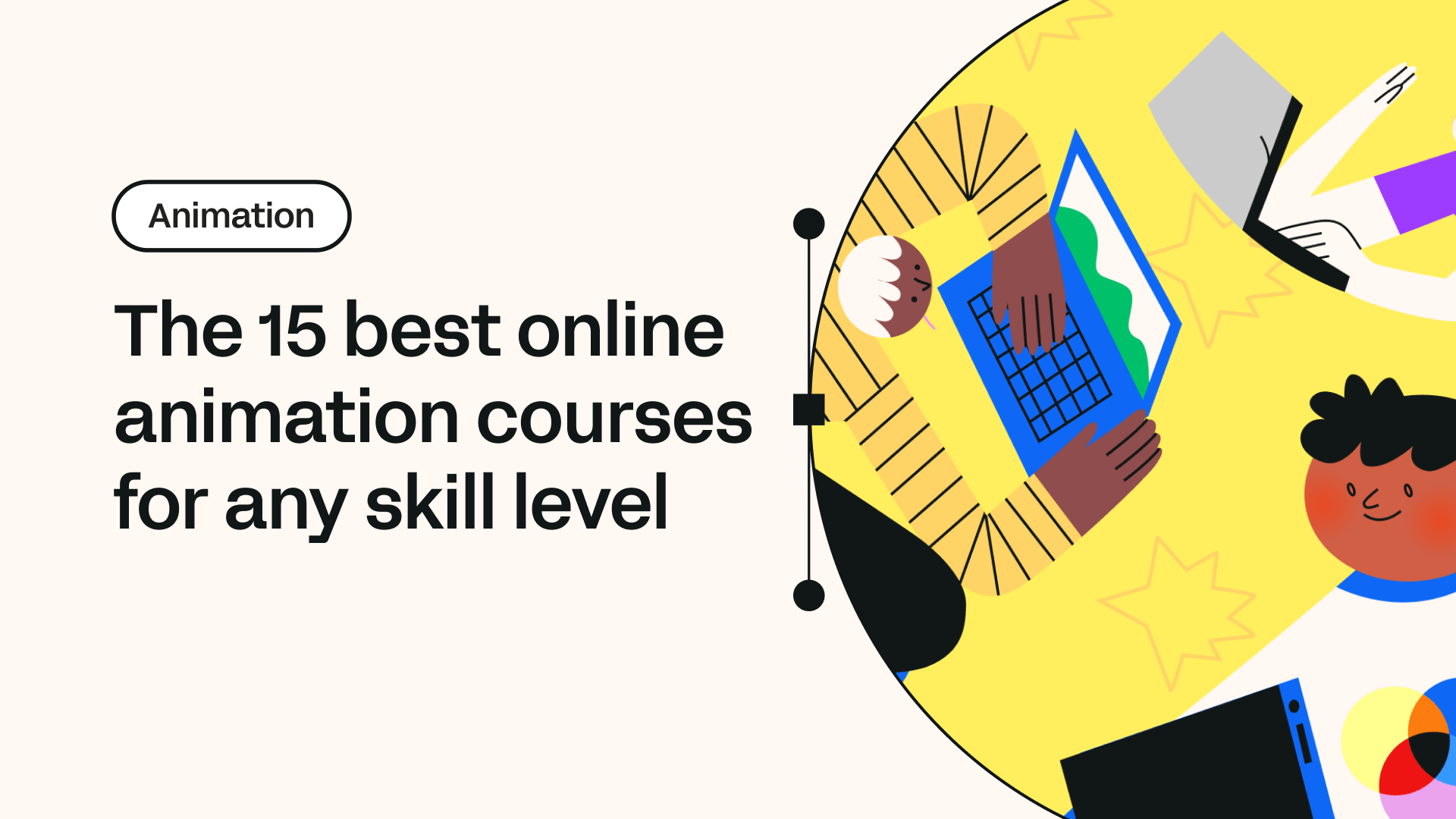 The 15 best online animation courses for any skill level | Linearity