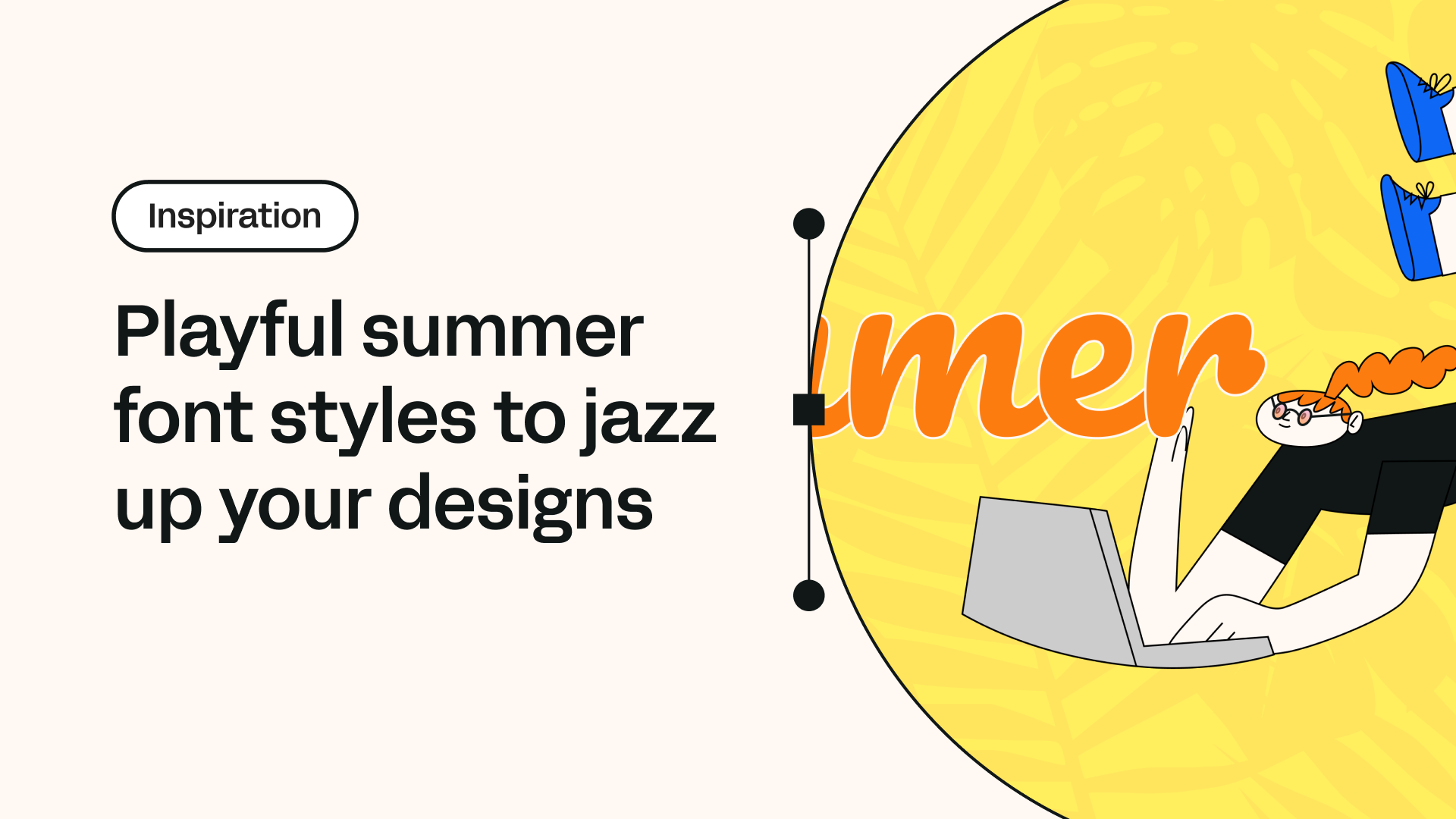 15 playful summer font styles to jazz up your designs | Linearity